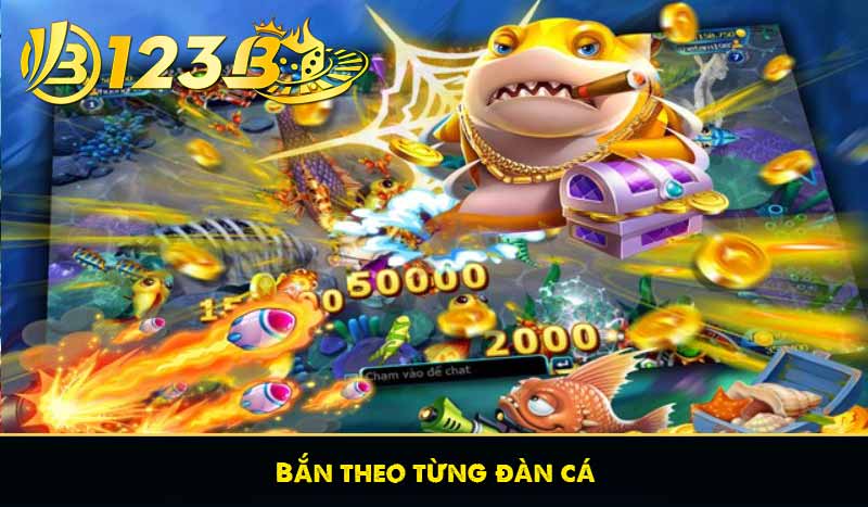 Bắn theo từng đàn cá